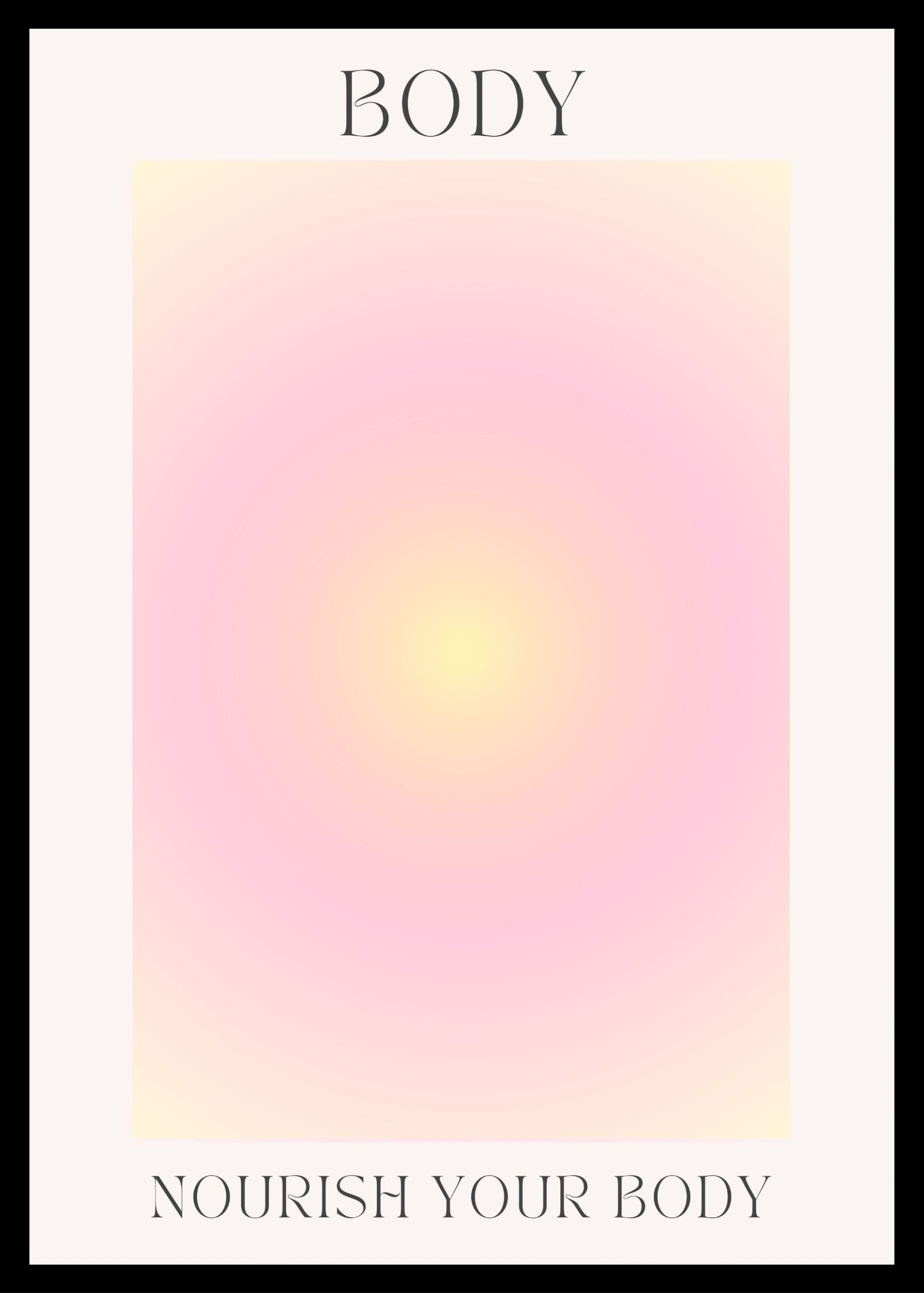Nourish Your Body - Gradient