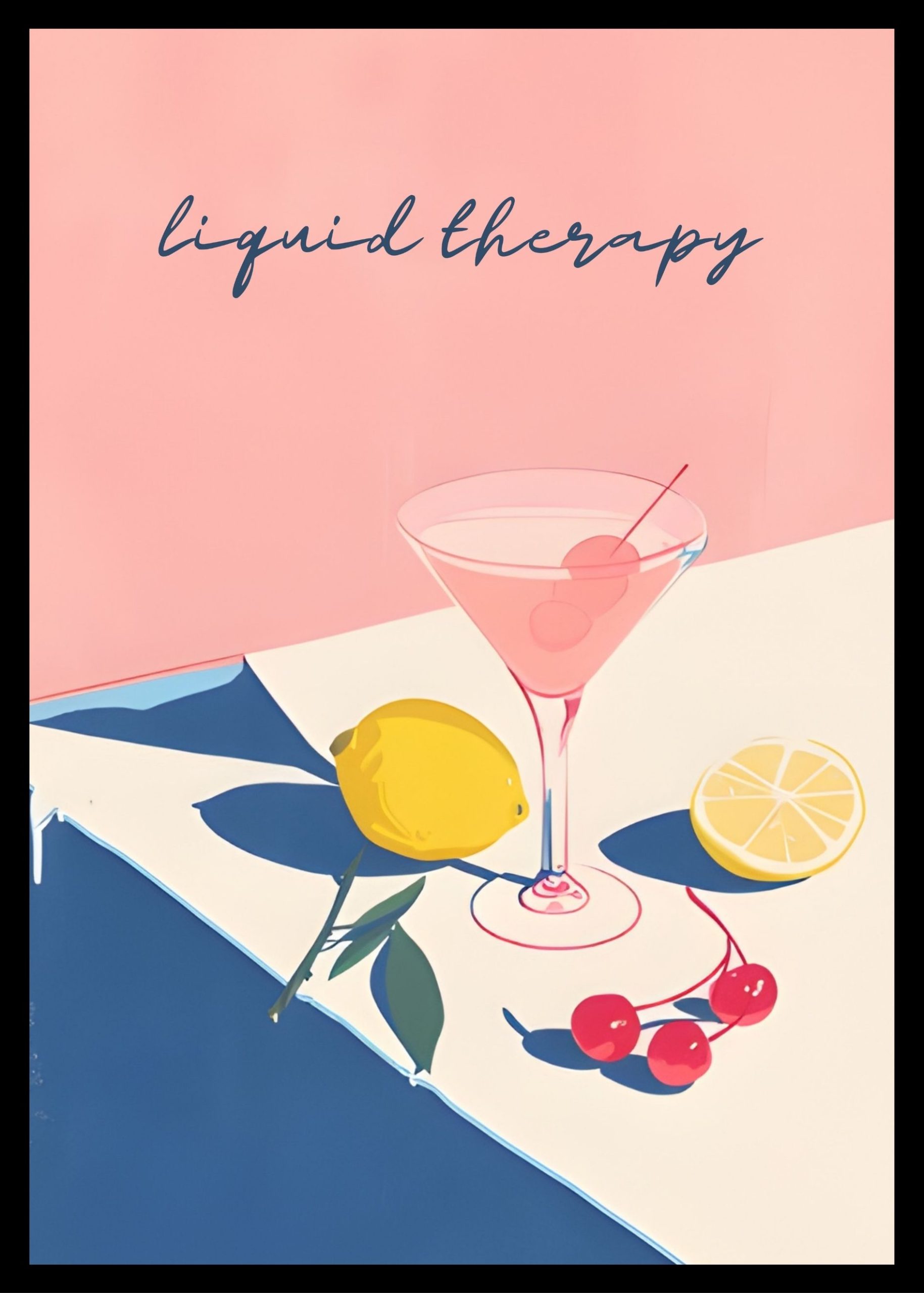 Liquid Therapy