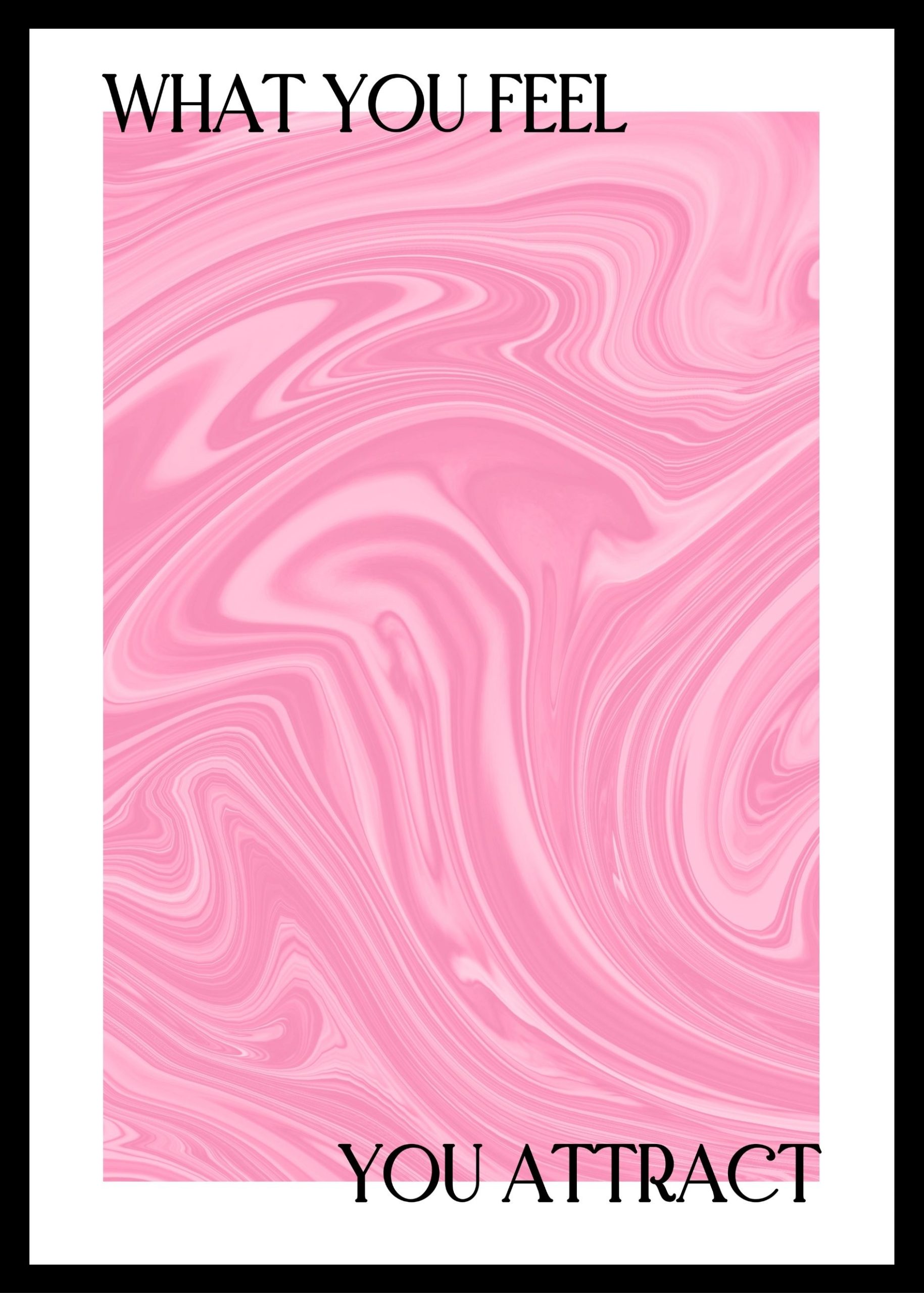 What You Feel You Attract